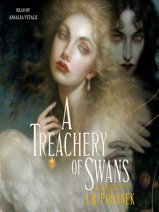 Title details for A Treachery of Swans by A. B. Poranek - Wait list
